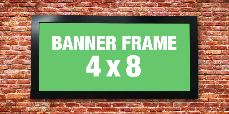 4 x 8 Banner Frame